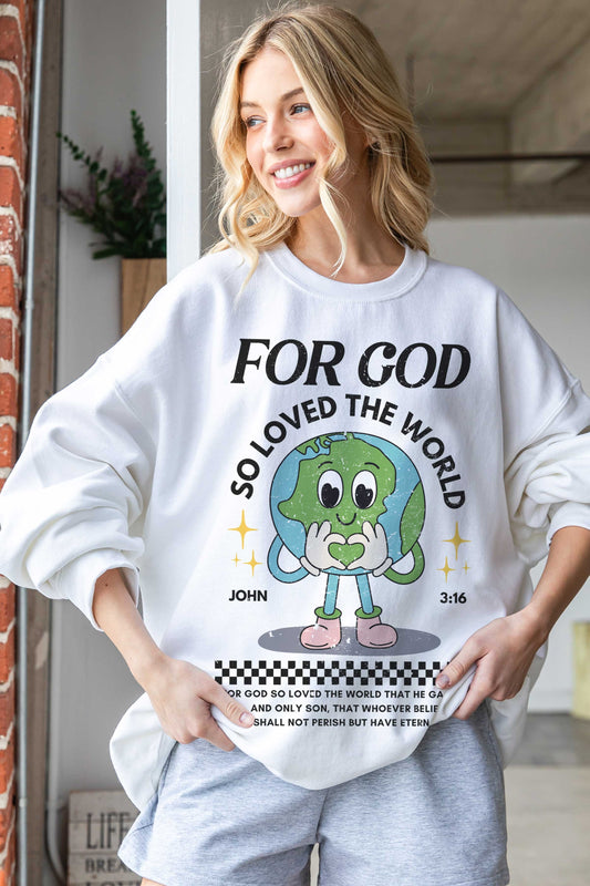 For God So Loved Oversized Sweatshirt