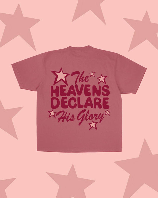 Heavens Declare His Glory Tee
