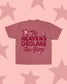 Heavens Declare His Glory Tee